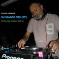 Guest Session: DJ Marco Cec (IT) - Afro-Cosmic Style Mix