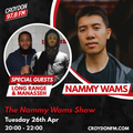 The Nammy Show (Special Guest Long Range & Manasseh) - 26 April 2022