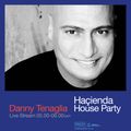 Danny Tenaglia - Hacienda House Party NYE 2021 (31.12.2020)