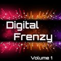 Digital Frenzy Volume 1