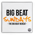 Big Beat Sundays #3
