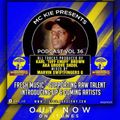 MC KIE Presents' Podcast Vol 36 with Karl 'Tuff Enuff' Brown