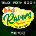 Wax Worx (live DJ set) - Sterns Ravers Reunion - Here We Go Again - 23/03/19