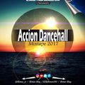 DJ DIMAR - ACCION DANCEHALL MIX AUG 2017