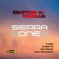 Sierra ONE Live on Eruption Radio UK (Progressive House, House) - 1/3/22