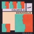 Calmos & Berzingue - 20/02/21