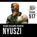 Club Killers Radio #517 - Nyuszi