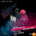 Mr Luu & MSK - Tru FM Steroid Mix Week 5