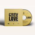 CREW LOVE Mixtape