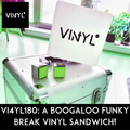 Vi4YL180: A Boogaloo, funky breaks vinyl sandwich!! Barretto, Slynk, Thunderball, Bambaataa and more