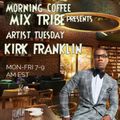 DJ I Rock Jesus  Morning Coffee Mix ( Artist Tuesday )  2.14.2023