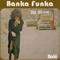 DJ Shum - Banka Funka #1