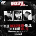 BACKSPIN FM # 440 – Love N Hate Vol. 25