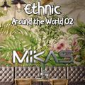 Dj Mikas - Ethnic Around the World 02