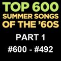 Top 600 Summer Songs of the 60s PART 1 (600-492)