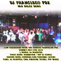 DJ FRANCISCO PDX - PAN DULCE DEMO