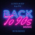 Back To 90´S Music By RubénDJ