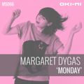 MONDAY by Margaret Dygas