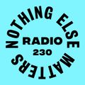 Danny Howard Presents...Nothing Else Matters Radio #230