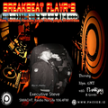 BreakBeat FLavR's with FLavRjay and my guest Executive Steve. 2022-5-12