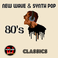 NEW WAVE - SYNTH POP 80's **** SESSION 77 HOT 106 Radio Fuego