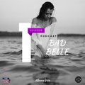 Aloma's #BadBelle Podcast 1 - Exclusive
