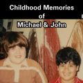 Childhood Memories of Michael & John Vol 3