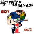 Soft Rock & Ballads 80's y 90's