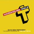 Hard House Bible 1 (The Old Testament)- The Tidy Boys