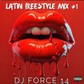 *DJ FORCE 14* *LATIN FREESTYLE SERIES # 1* *BAY STYLE* *NORTHERN CALIFORNIA*