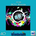 80's Remix 40- DjSet by BarbaBlues