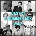 BEST of J-POP SUMMER MIX vol.2 夏