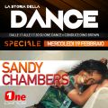 LA STORIA DELLA DANCE- SPECIALE SANDY CHAMBERS