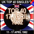 UK TOP 40 : 11 - 17 APRIL 1982