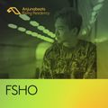The Anjunabeats Rising Residency with FSHO