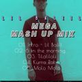 DJ HUNKY x LIL BALIIL - MEGAMIX MASH UP (MOGADISHU 