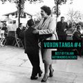 Voxon Tanga #4 - Cuore Mollo Special
