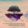 The Liquid Lounge Sunset Sessions (vol.13) Island In The Sky