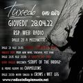 Tuxedo dark wave party on air + La Soffitta del Guru@RSP Vol.18 (28.04.2022)