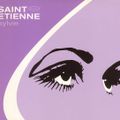 My best of Saint Etienne - DJ Steve Mak