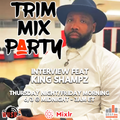 #2222 TRIM MIX PARTY JUNE 3 2022 FEATURING KING SHAMPZ