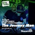The Journey Men Mix for The Bump N Hustle Takeover 13/03/2021