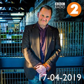 BBC Radio 2 - Mark Radcliffe - 17th April 2019