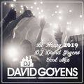 Be happy 2019 DJ David Goyens Cool Mix