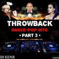 Throwback Dance-Pop Hits (Part 3)