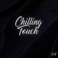Chilling Touch 04 (27.08.2022) .