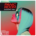 Panic Room Sessions #005
