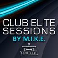 M.I.K.E.  -  Club Elite Sessions 384 on DI.FM  - 20-Nov-2014