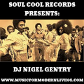 Soul Cool Records/ DJ Nigel Gentry - Music for Modern Living