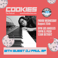 COOKIES The Podcast with DJ Paul MF